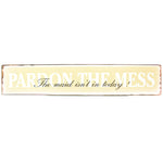 blechschild-pardon-the-mess
