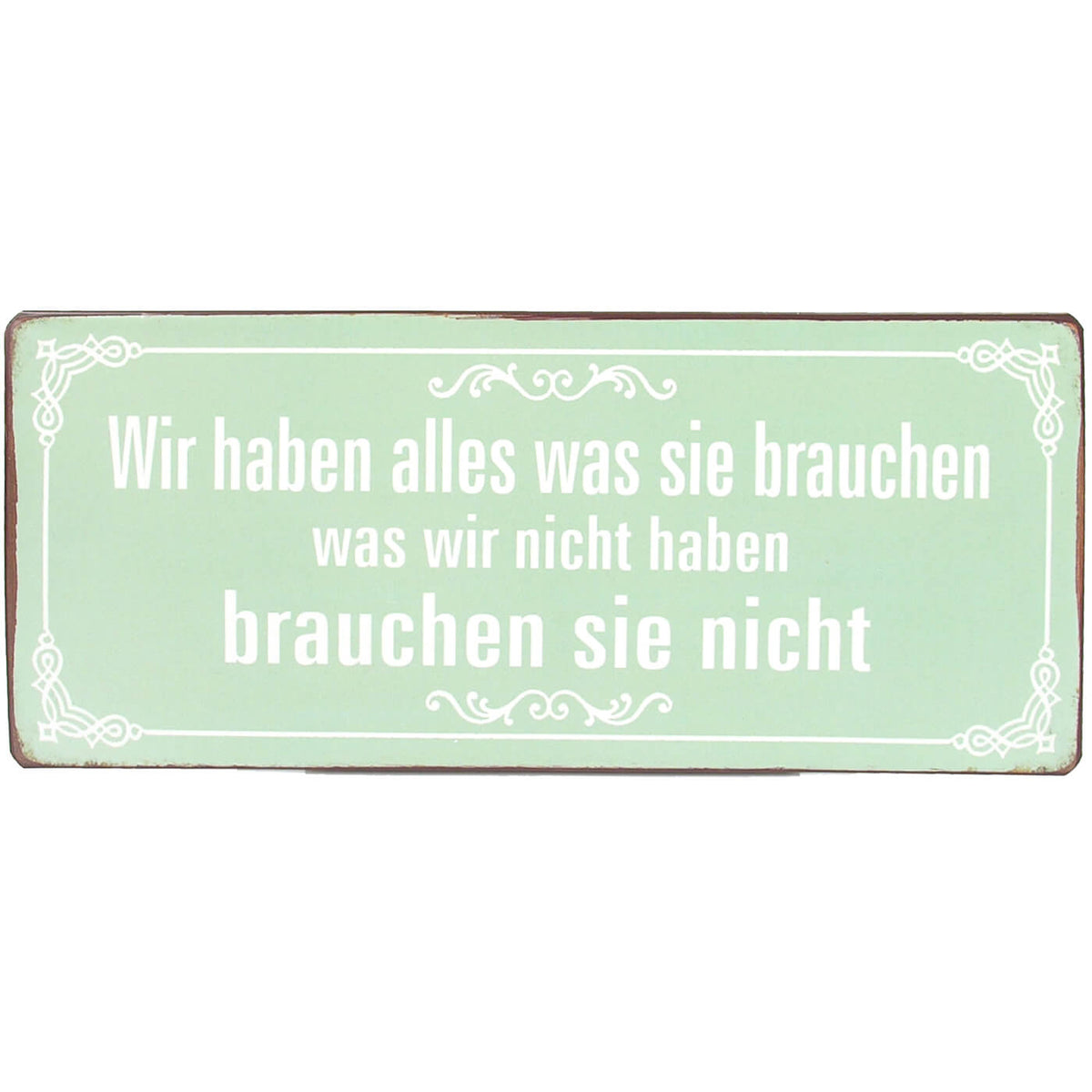 blechschild-was-sie-brauchen