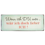 blechschild-wenn-ich-du-waer-high