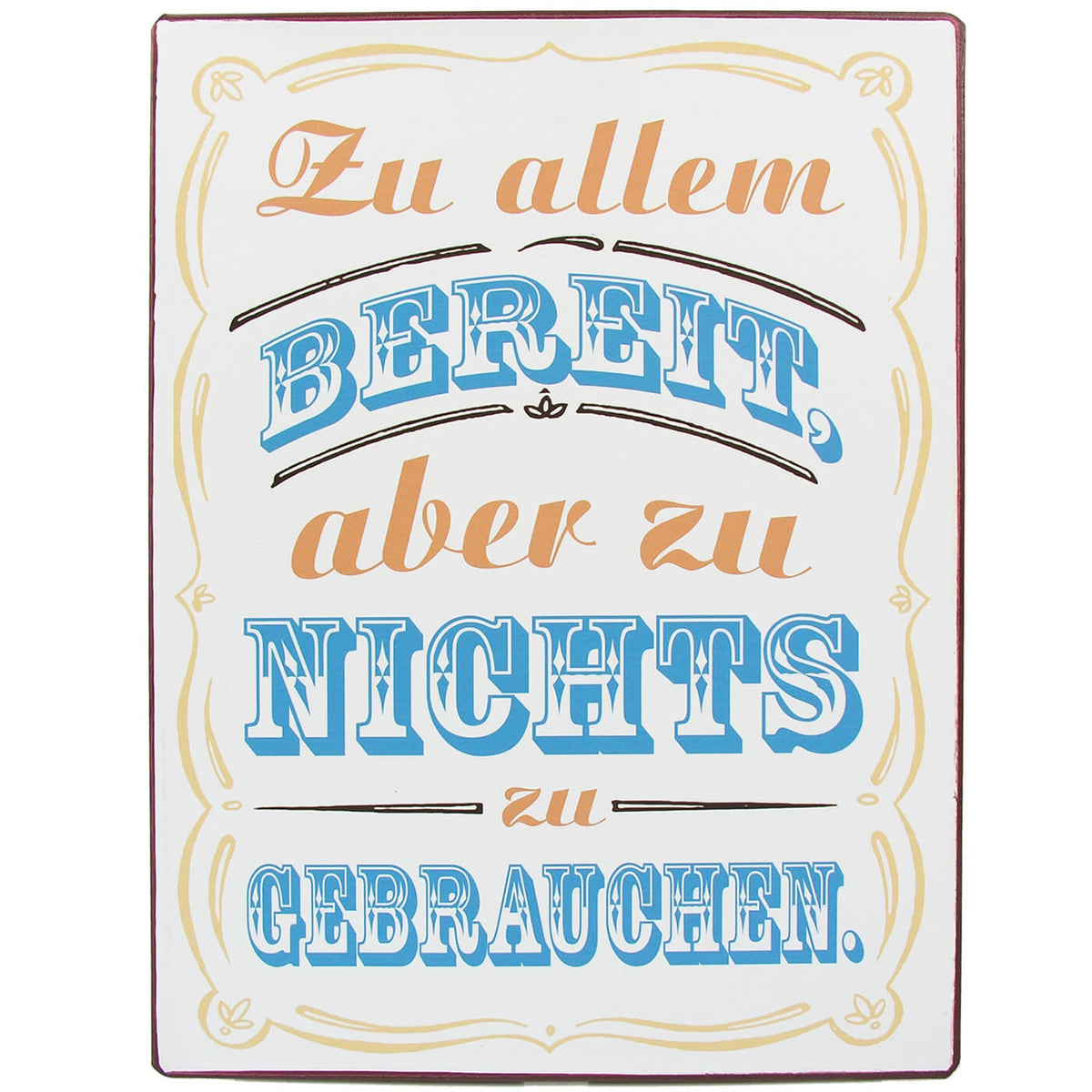 blechschild-zu-allem-bereit