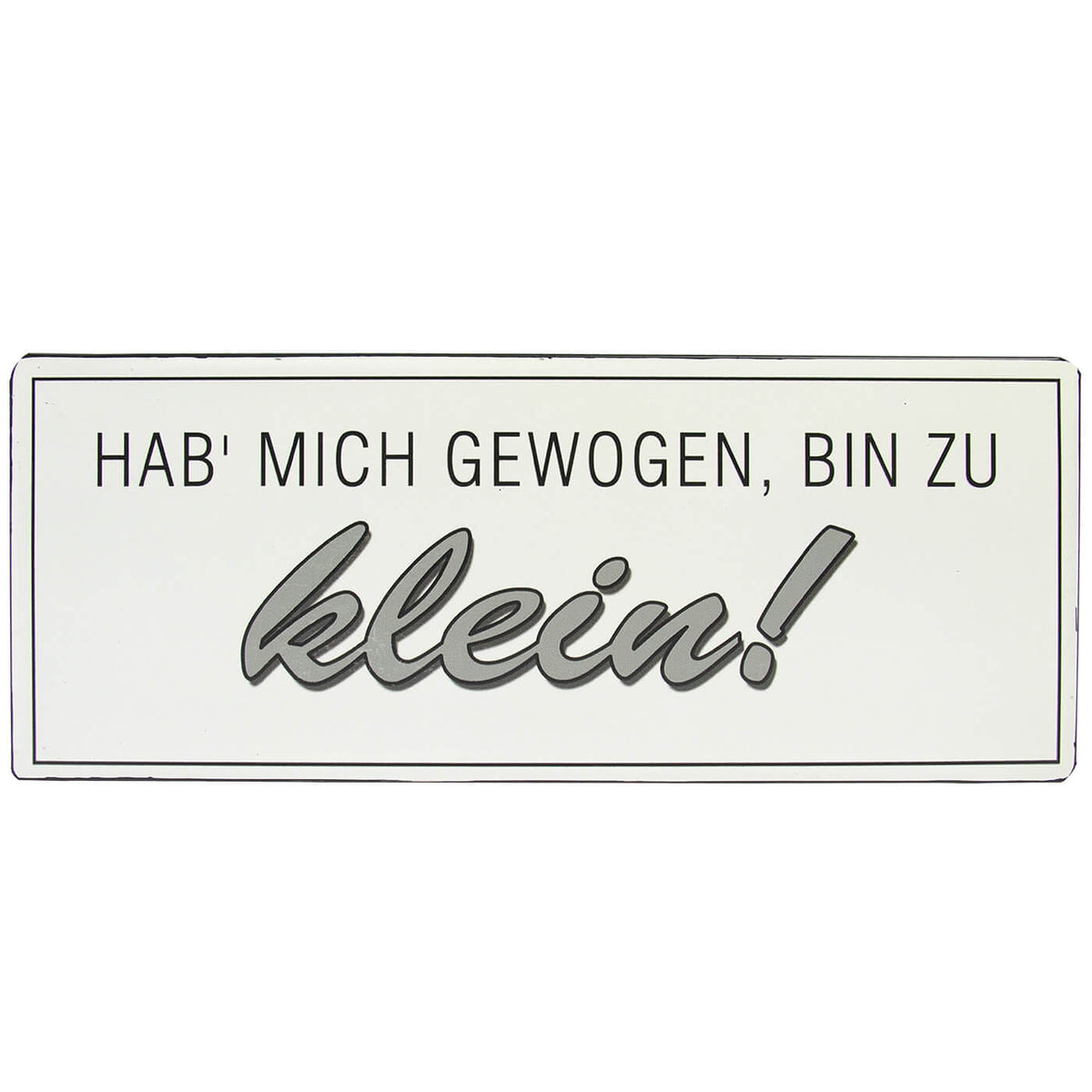 blechschild-zu-klein