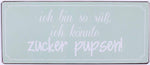 blechschild-zucker-pupsen