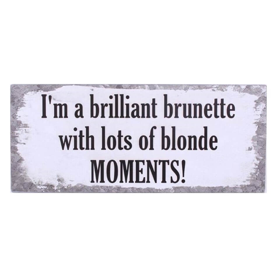 blechschild brilliant brunette