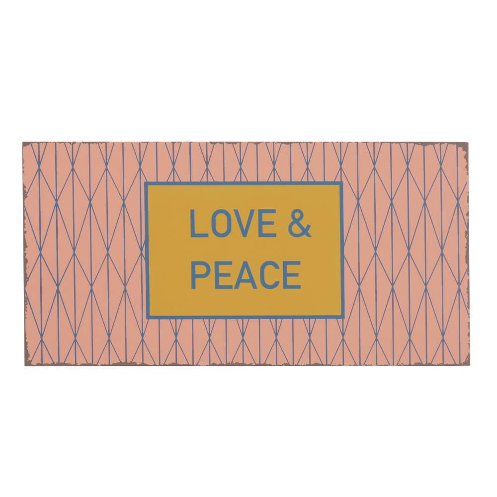 schild love and peace